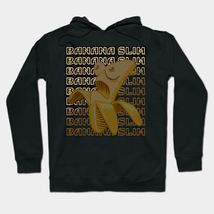 banana slim Hoodie